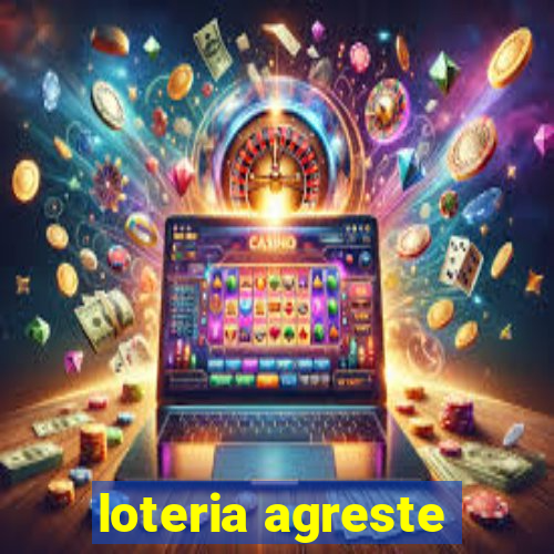 loteria agreste